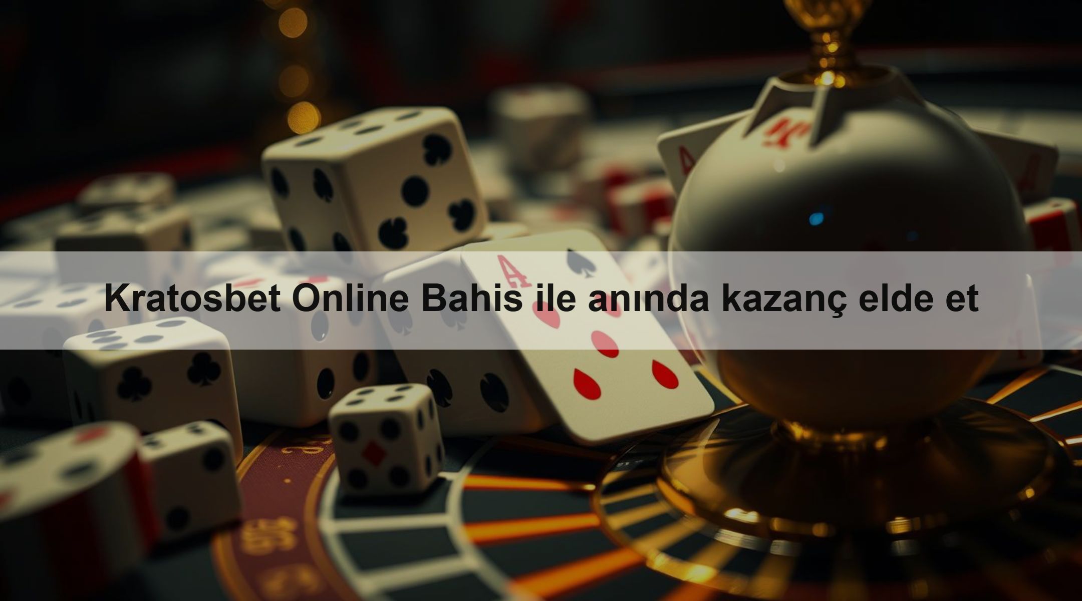 Kratosbet Online Bahis ile anında kazanç elde et